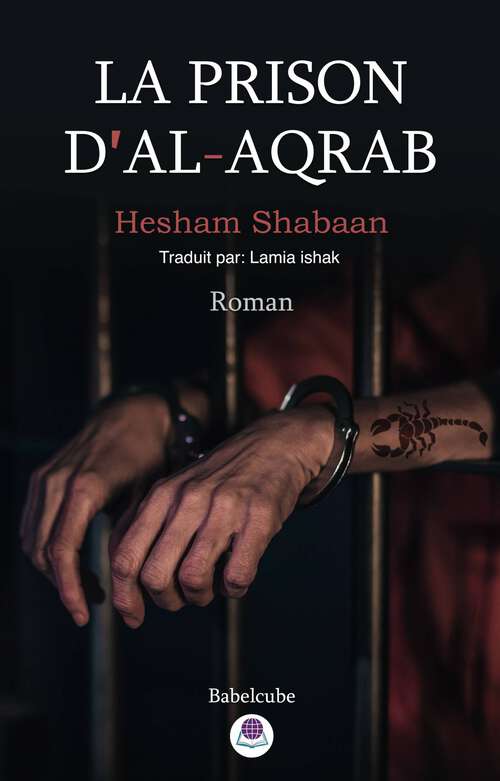 Book cover of La prison d'Al-aqrab