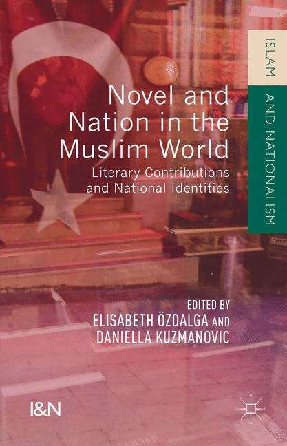 Book cover of Novel and Nation in the Muslim World