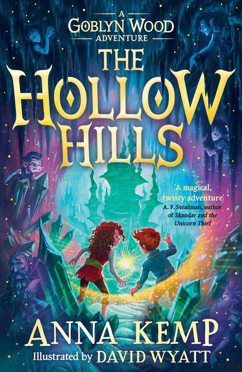 Book cover of The Hollow Hills (A Goblyn Wood Adventure #2)