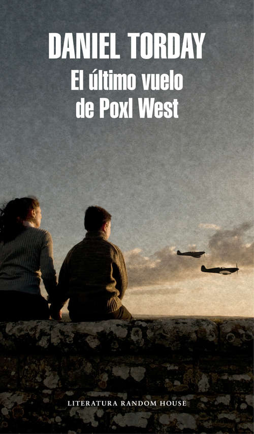 Book cover of El último vuelo de Poxl West