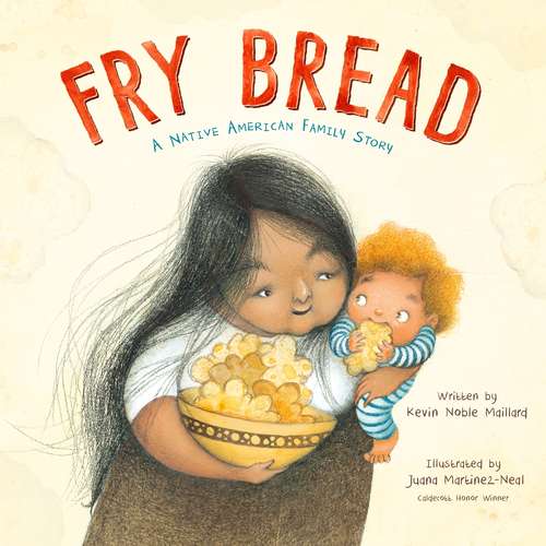 Book cover of Fry Bread: A Native American Family Story