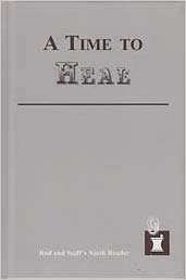 Book cover of A Time To Heal (Rod And Staff's Readers)