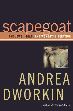 Book cover of Scapegoat: The Jews, Israel, and Women's Liberation