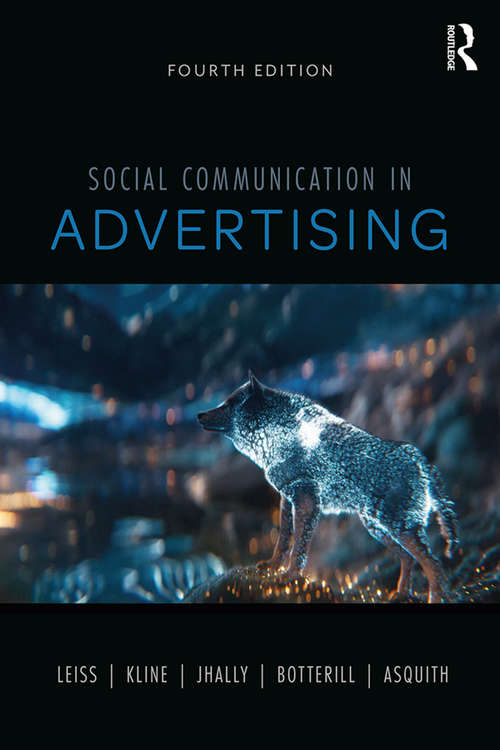 Book cover of Social Communication in Advertising: Consumption In The Mediated Marketplace (4)