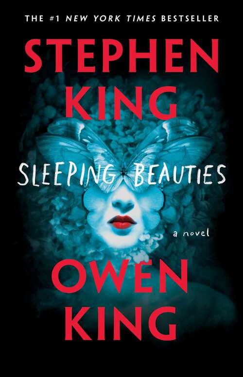 Book cover of Sleeping Beauties: A Novel