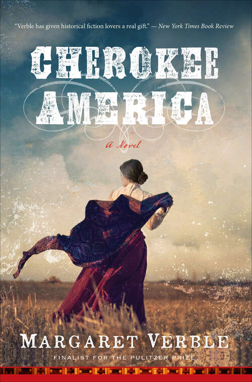 Book cover of Cherokee America: A Novel
