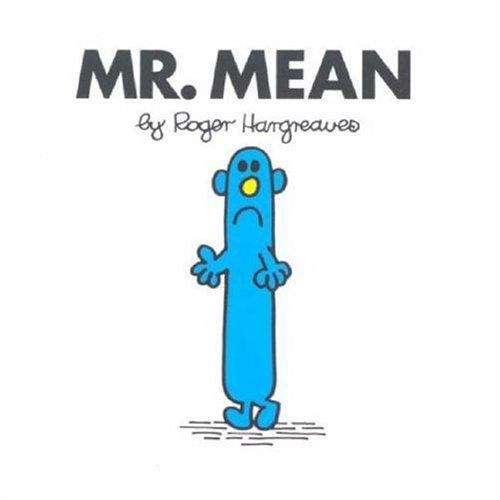 Book cover of Mr. Mean (Mr. Men Book)