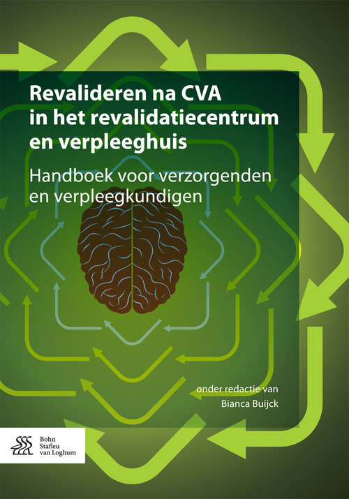 Book cover of Revalideren na CVA in het revalidatiecentrum en verpleeghuis
