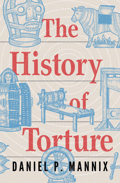 Book cover of The History of Torture