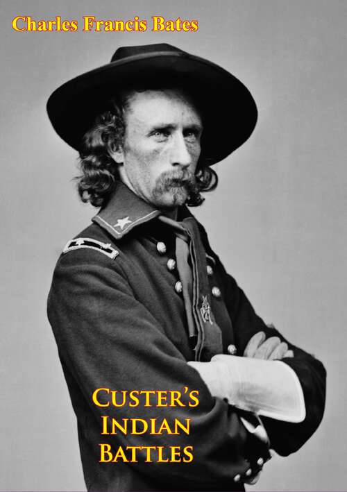 Book cover of Custer's Indian Battles