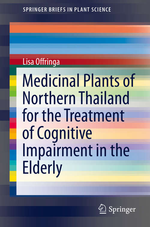 Book cover of Medicinal Plants of Northern Thailand for the Treatment of Cognitive Impairment in the Elderly