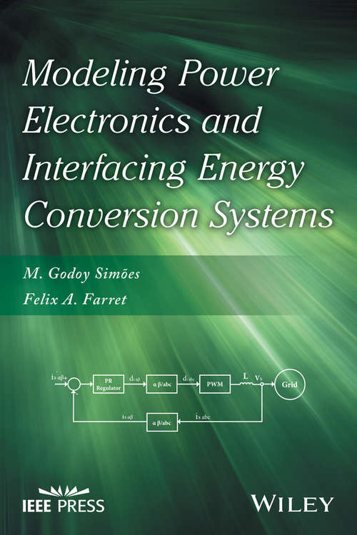 Book cover of Modeling Power Electronics and Interfacing Energy Conversion Systems