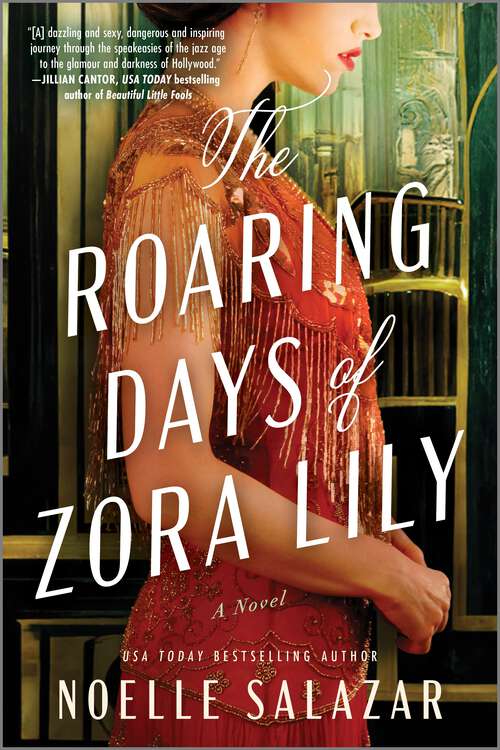 Book cover of The Roaring Days of Zora Lily: A Novel (Original)