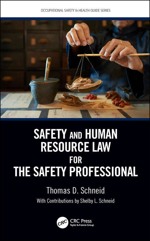 Book cover of Safety and Human Resource Law for the Safety Professional (Occupational Safety & Health Guide Series)