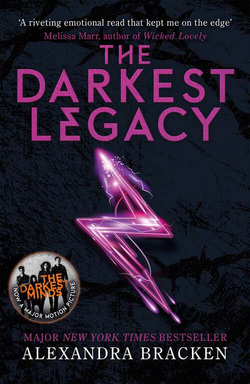 Book cover of The Darkest Legacy: Book 4 (A Darkest Minds Novel #4)