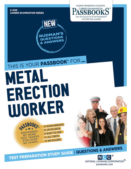 Book cover of Metal Erection Worker: Passbooks Study Guide (Career Examination Series)