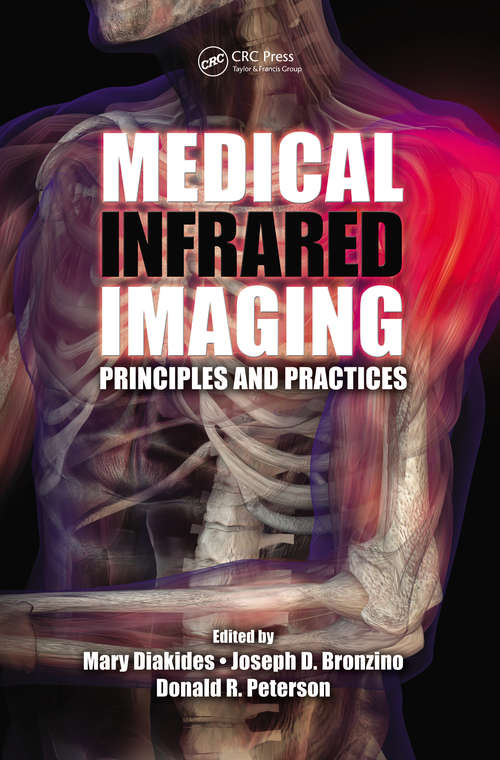 Book cover of Medical Infrared Imaging: Principles and Practices (1)