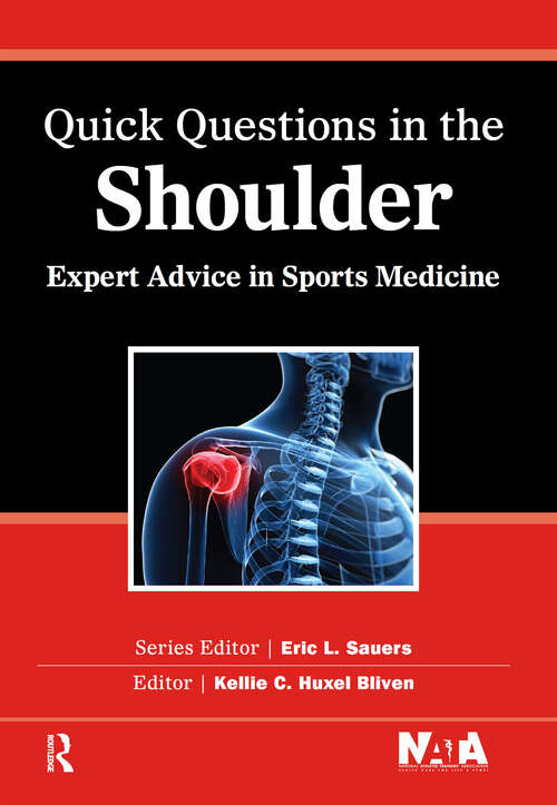 Book cover of Quick Questions in the Shoulder: Expert Advice in Sports Medicine (Quick Questions in Sports Medicine)