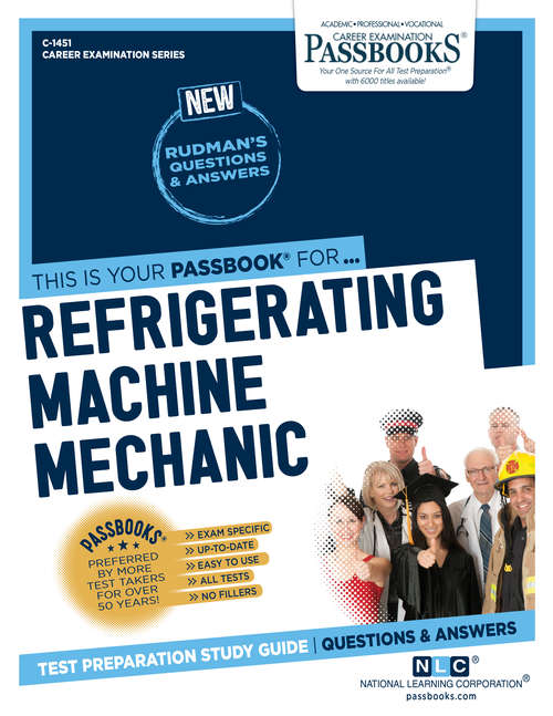 Book cover of Refrigerating Machine Mechanic: Passbooks Study Guide (Career Examination Series)