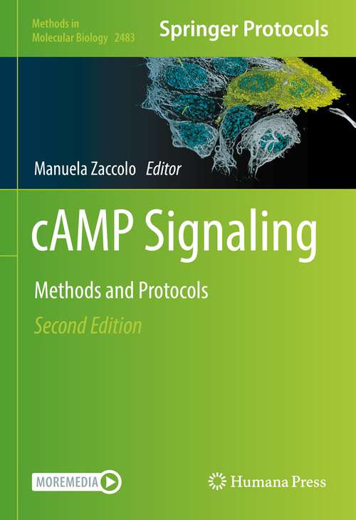 Book cover of cAMP Signaling: Methods and Protocols (2nd ed. 2022) (Methods in Molecular Biology #2483)