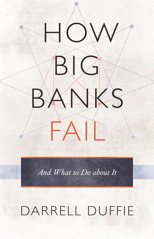 Book cover of How Big Banks Fail and What to Do about It