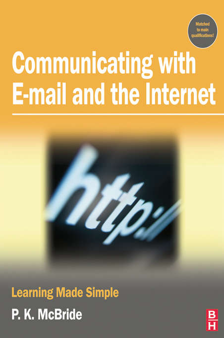 Book cover of Communicating with Email and the Internet
