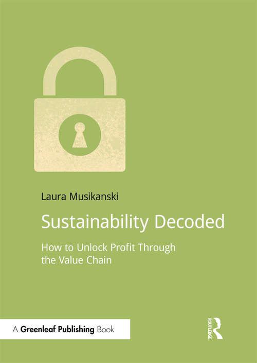 Book cover of Sustainability Decoded: How to Unlock Profit Through the Value Chain (DoShorts)