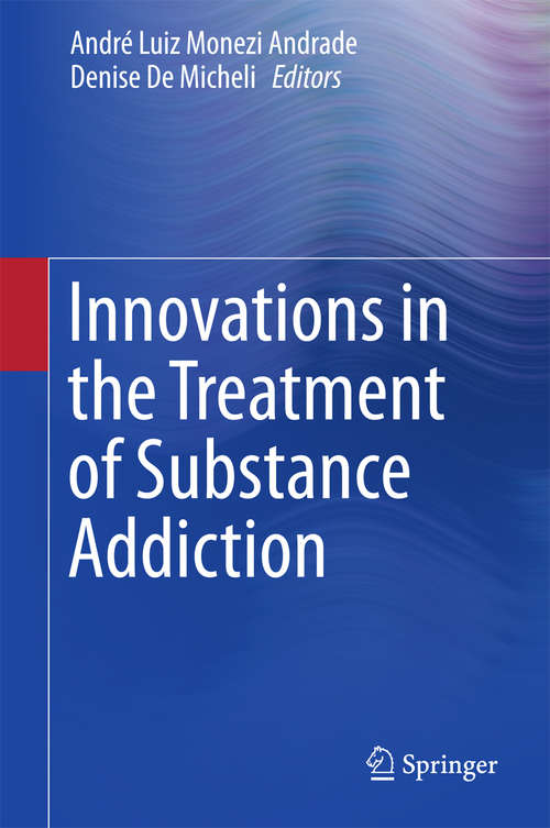 Book cover of Innovations in the Treatment of Substance Addiction