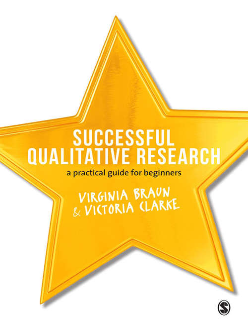 Book cover of Successful Qualitative Research: A Practical Guide for Beginners (First Edition)