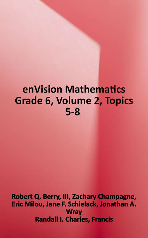 Book cover of enVision Mathematics: Volume 2, Topics 5-8