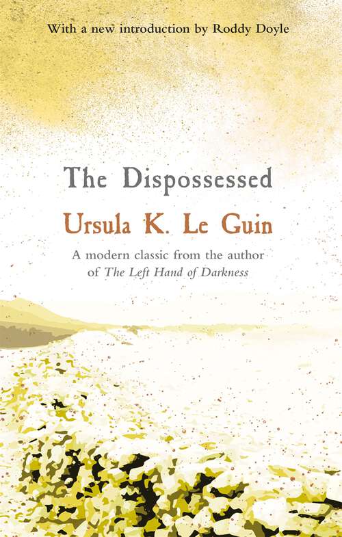 Book cover of The Dispossessed: An Ambiguous Utopia