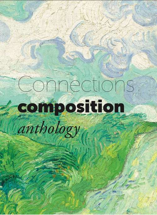 Book cover of Connections Composition Anthology