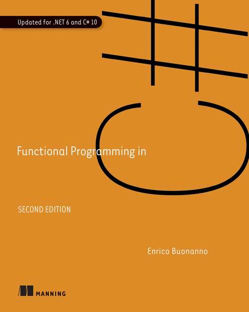 Book cover of Functional Programming in C#, Second Edition (2)