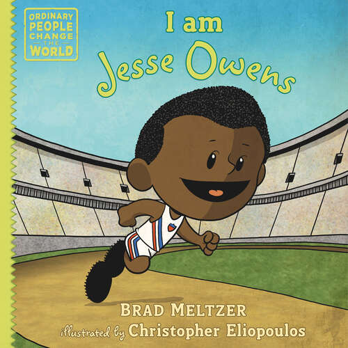 Book cover of I am Jesse Owens (Ordinary People Change the World)