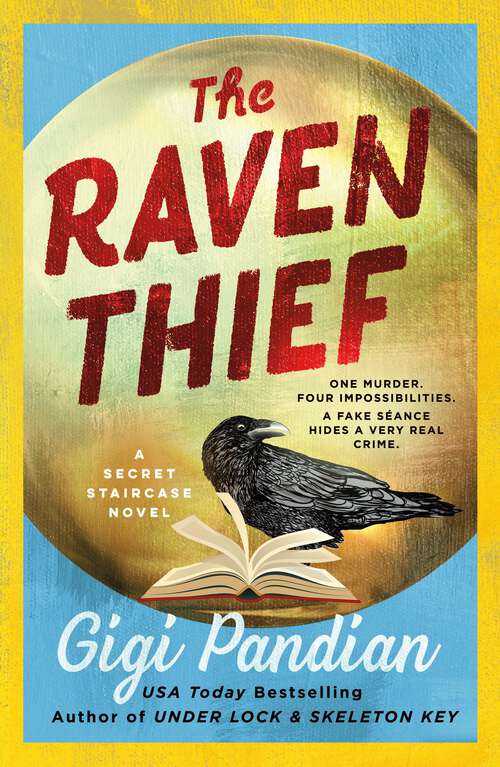 Book cover of The Raven Thief: A Secret Staircase Novel (Secret Staircase Mysteries #2)