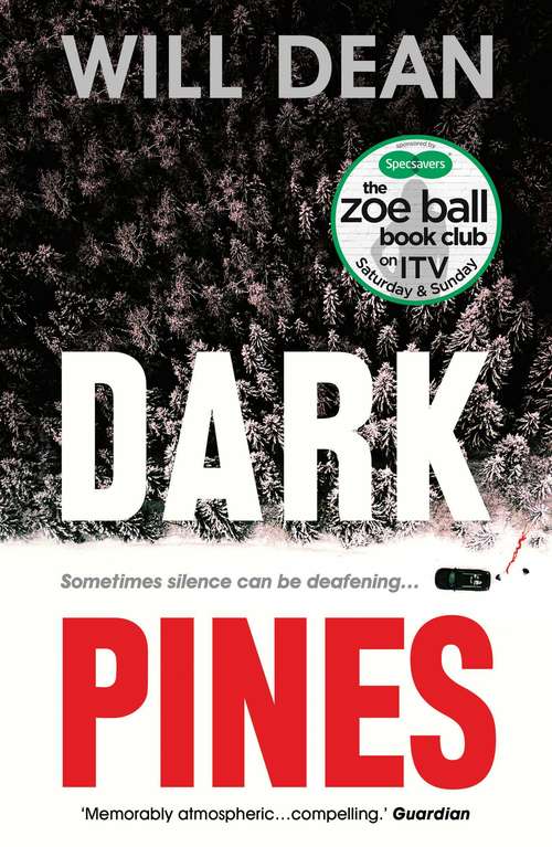 Book cover of Dark Pines: ‘The tension is unrelenting, and I can’t wait for Tuva’s next outing.’ - Val McDermid