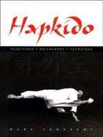 Book cover of Hapkido: Traditions, Philosophy, Technique