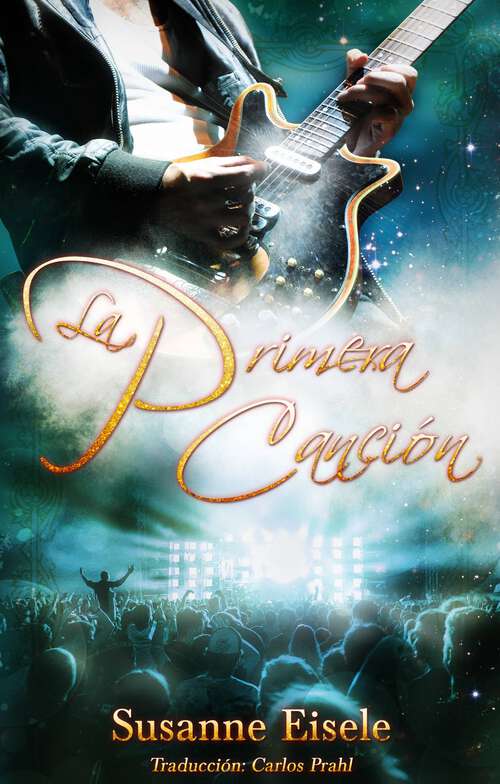 Book cover of La primera canción (Cuentos de hadas con otro enfoque #14)