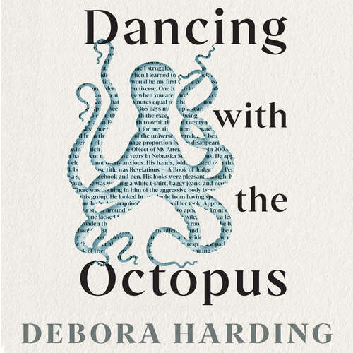 Book cover of Dancing with the Octopus: The Telling of a True Crime