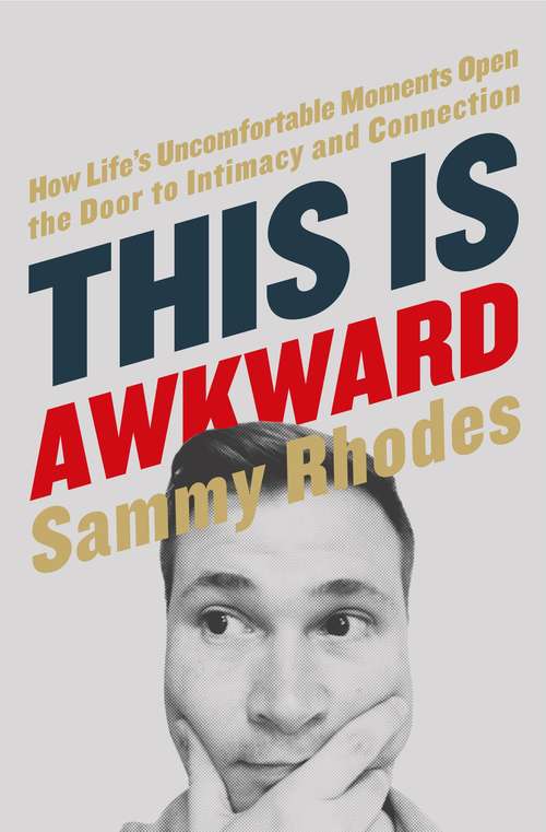 Book cover of This Is Awkward