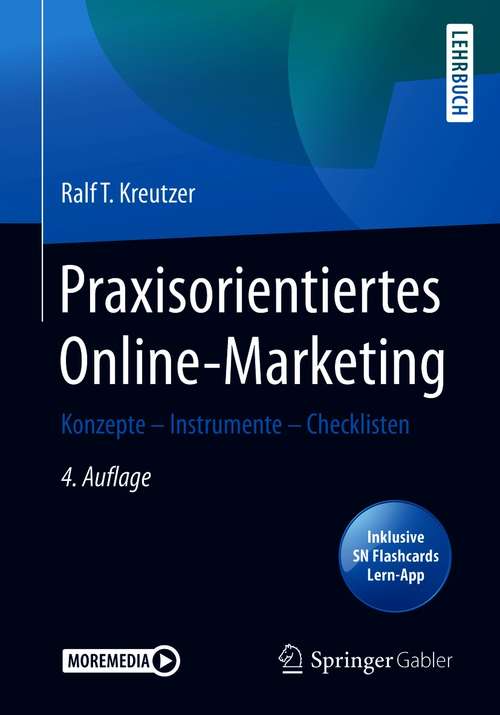 Book cover of Praxisorientiertes Online-Marketing: Konzepte – Instrumente – Checklisten (4. Aufl. 2021)