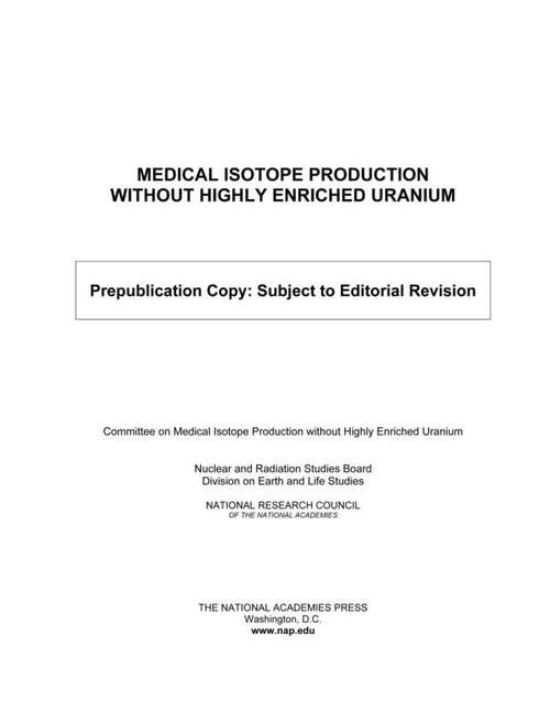 Book cover of Medical Isotope Production without Highly Enriched Uranium