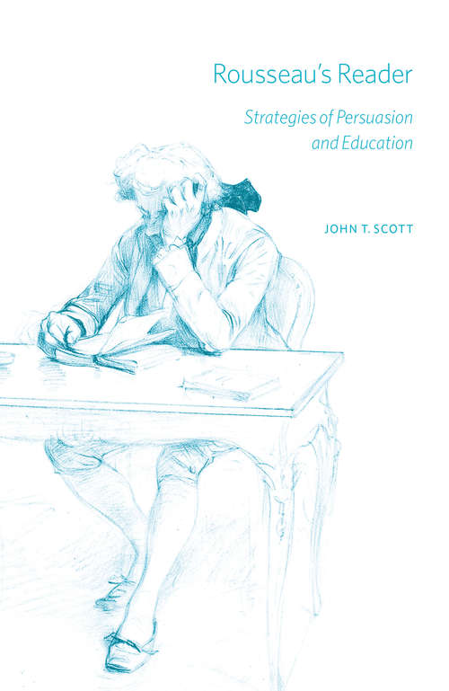 Book cover of Rousseau's Reader: Strategies of Persuasion and Education