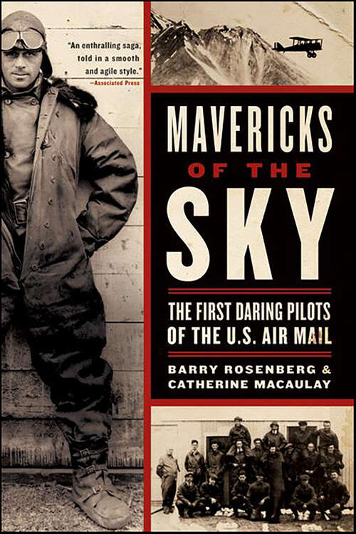 Book cover of Mavericks of the Sky: The First Daring Pilots of the U.S. Air Mail