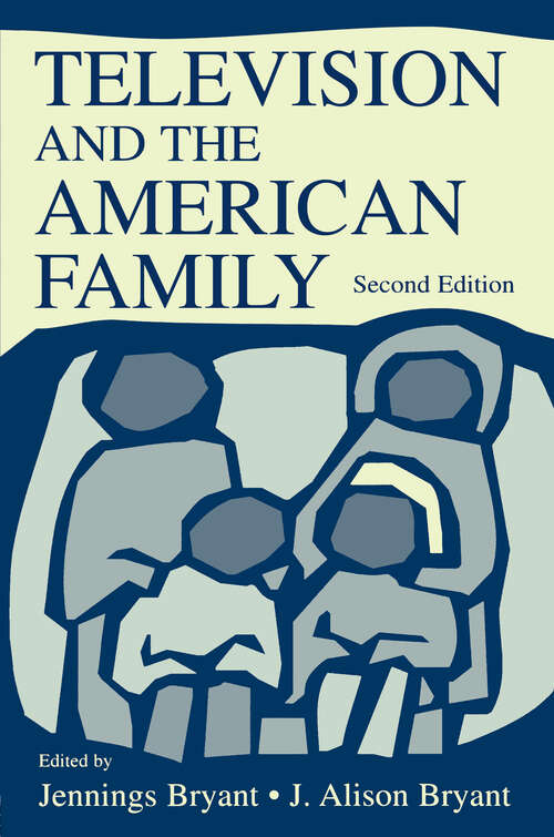 Book cover of Television and the American Family (2)