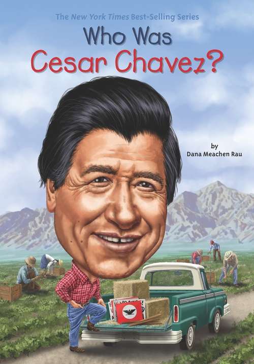 Book cover of Who Was Cesar Chavez? (Who was?)