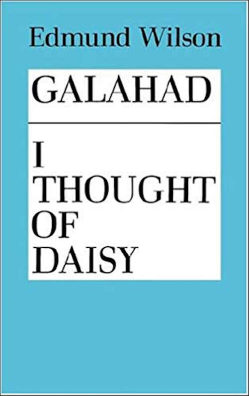 Book cover of Galahad and I Thought of Daisy
