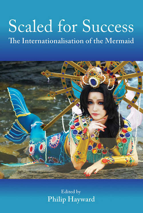 Book cover of Scaled for Success: The Internationalisation of the Mermaid