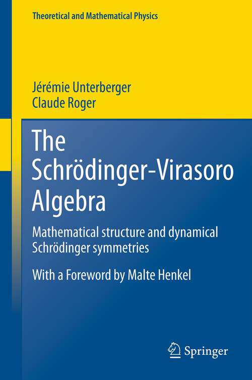 Book cover of The Schrödinger-Virasoro Algebra