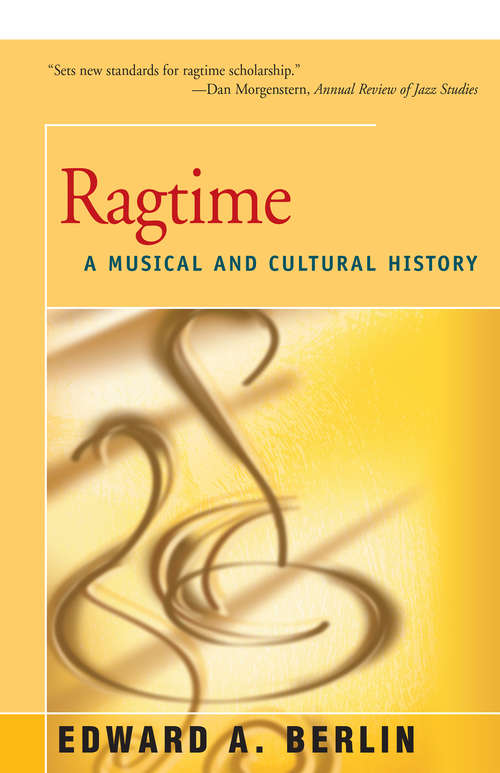 Book cover of Ragtime: A Musical and Cultural History